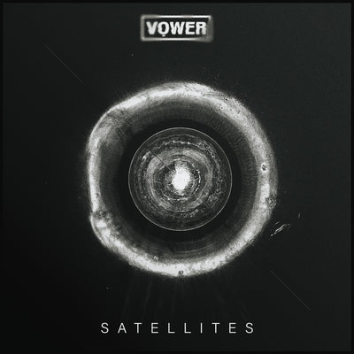 Vower 'Satellites' Single Digital Download